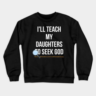 Just for Dads - fathers, Christians Crewneck Sweatshirt